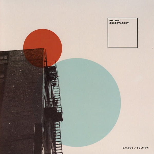 Billow Observatory - Calque / Soliton