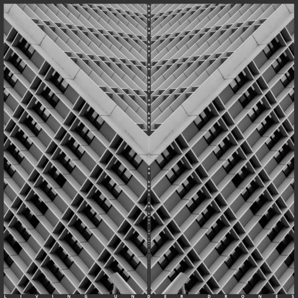 Living Under Drones - Knot On Knot