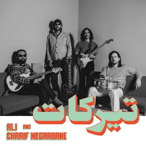 Ali And Charif Megarbane - Tirakat