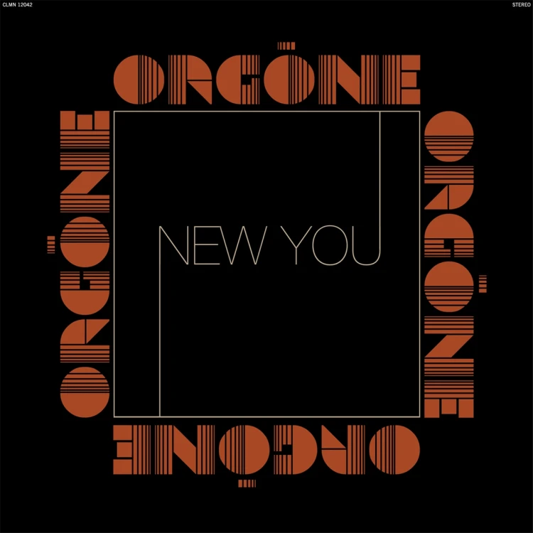 Orgone - New You [Limited]
