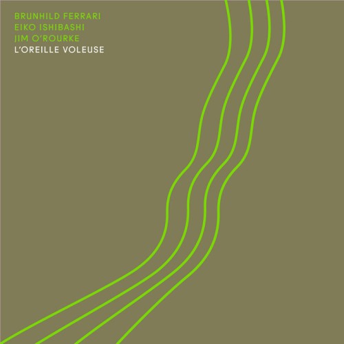 Brunhild Ferrari - L’oreille voleuse [Winyl]