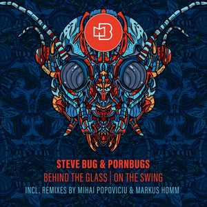 Steve Bug & Pornbugs – On The Swing [EP]