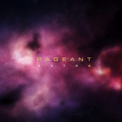 Pageant – Astra [EP]