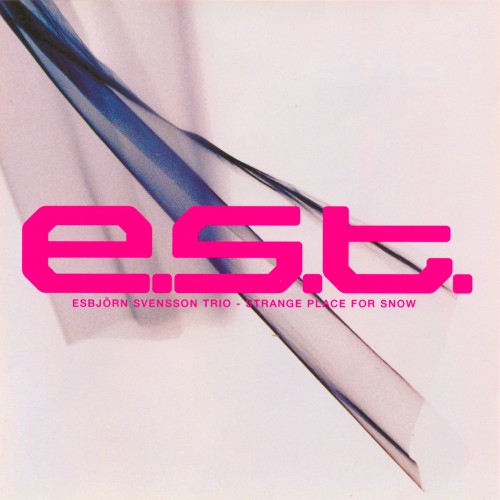 E.S.T. – Strange Place For Snow [NM/NM]