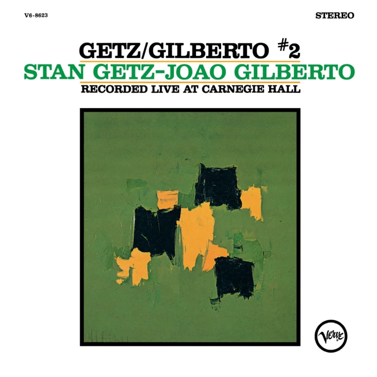 Stan Getz/Joao Gilberto – Getz/Gilberto 2 [JP 82']