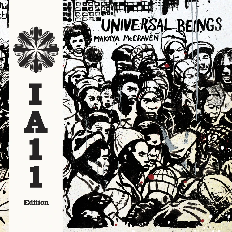 Makaya McCraven – Universal Beings (IA11 Edition)