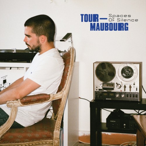 Tour-Maubourg – Spaces Of Silence [Winyl]