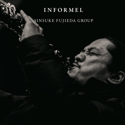 Sinsuke Fujieda Group – Informel [Winyl]