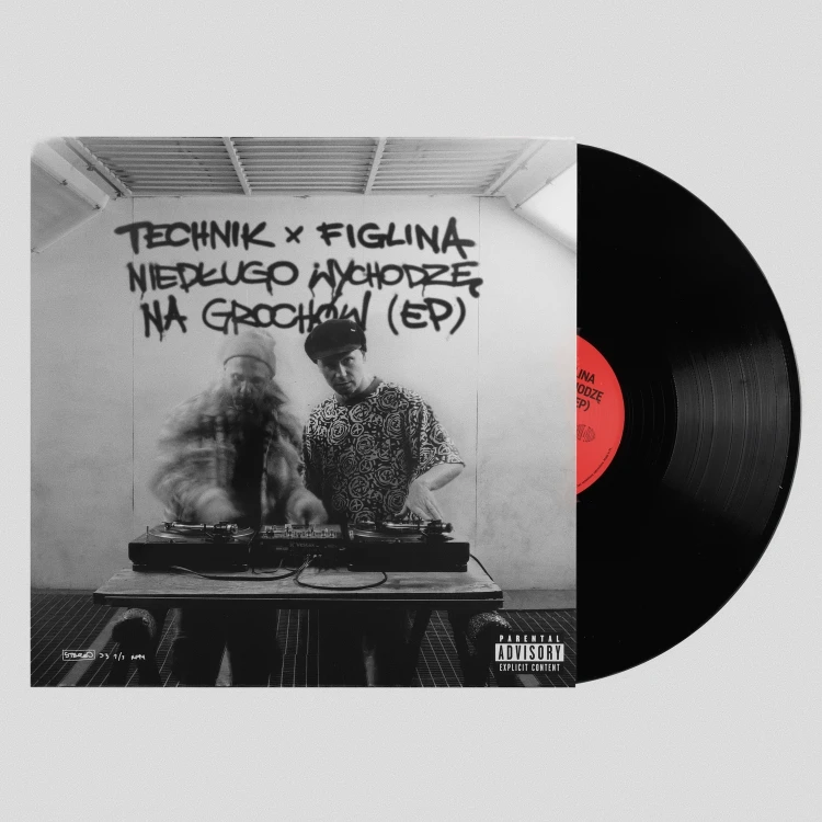 Technik x Figlina – Niedługo Wychodzę na Grochów