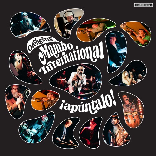 Orchestra Mambo International – Apuntalo!
