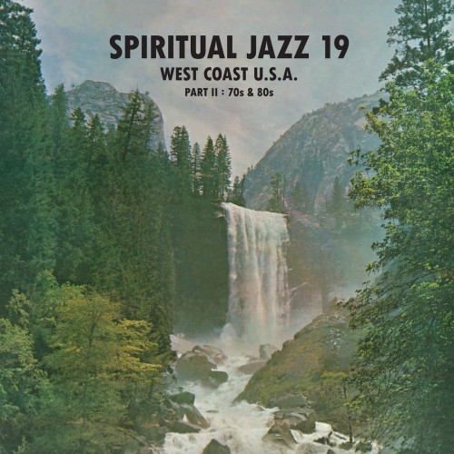 Various – Spiritual Jazz 19: West Coast USA Pt.2