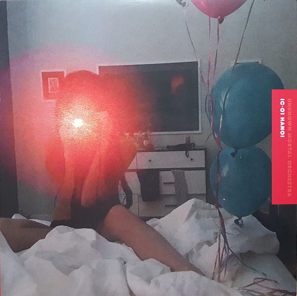 Unknown Mortal Orchestra – IC-01 Hanoi