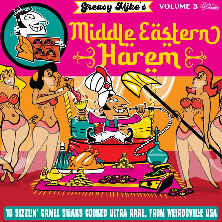 Various - Greasy Mike's Middle Eastern Harem