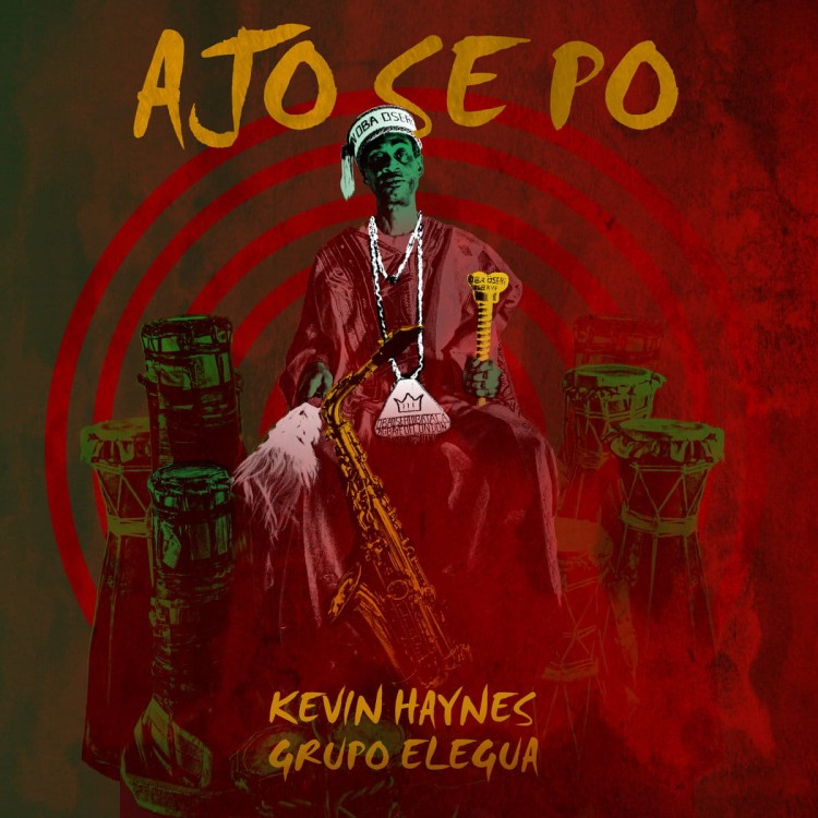Kevin Haynes Grupo Elegua – Ajo Se Po
